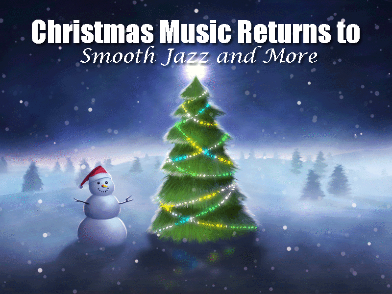 Christmas Music Thru December 27th.
